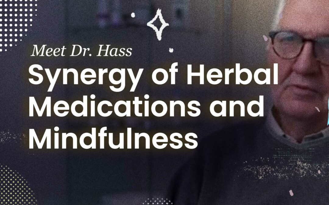 Exploring the Synergy of Herbal Medications and Mindfulness in Healthcare